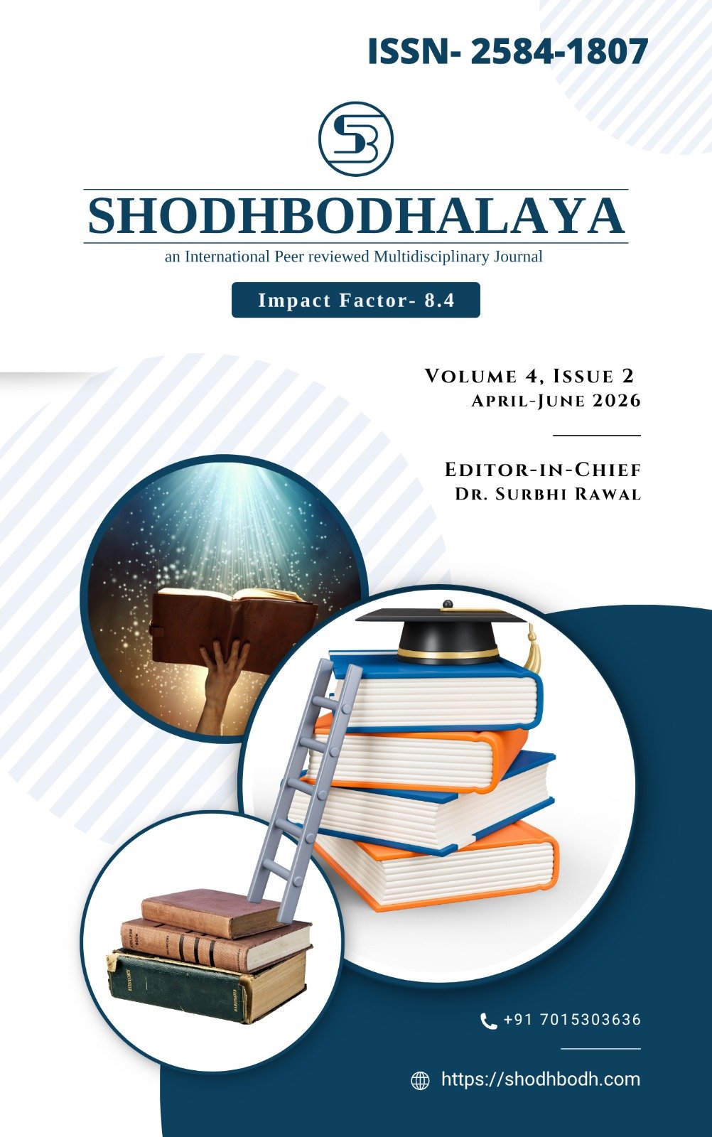 					View  SHODHBODHALAYA: Volume 4 , Issue 2, April-June 2026
				