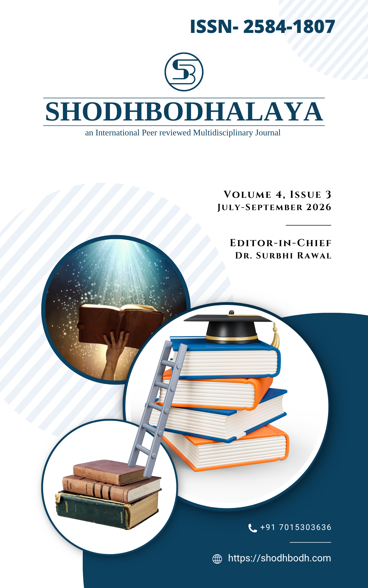 					View SHODHBODHALAYA: Volume 4 , Issue 3, July-September 2026
				